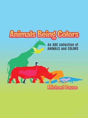 cover image of Animals Being Colors